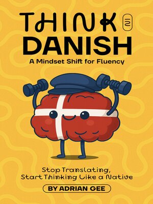 cover image of Think in Danish